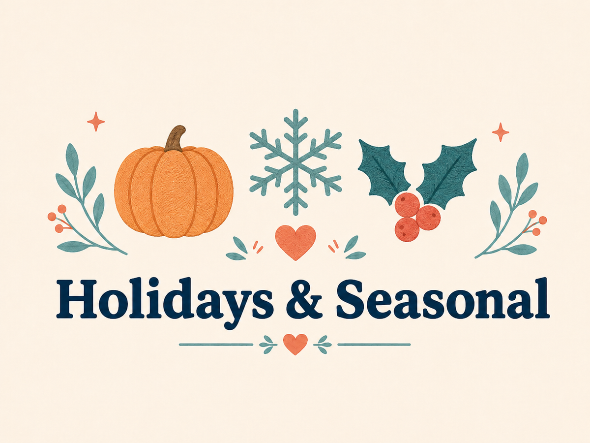 Holidays & Seasonal