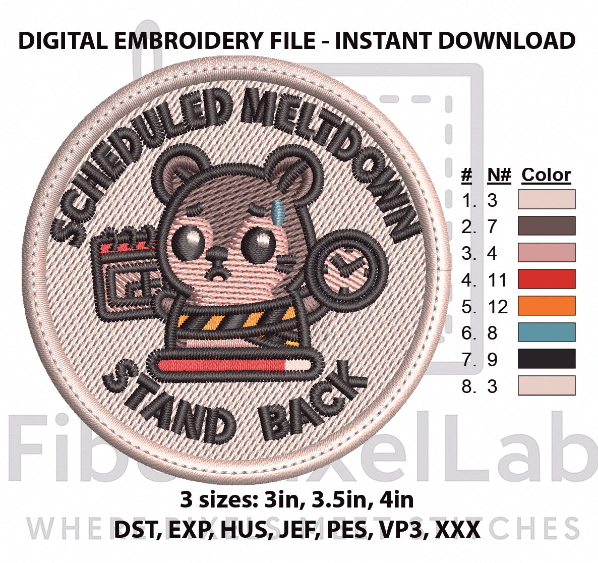 Scheduled Meltdown Stand Back Embroidery Design